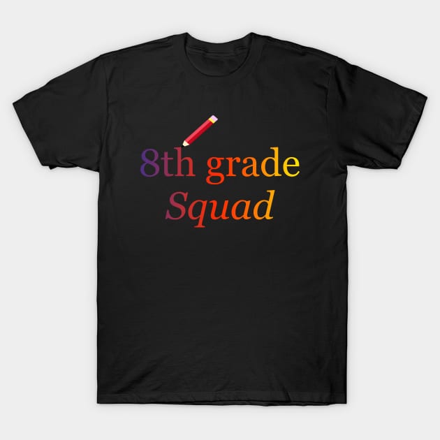 8th grade squad T-Shirt by halazidan